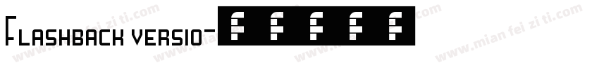 Flashback versio字体转换